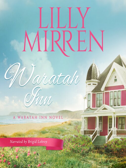 Title details for The Waratah Inn by Lilly Mirren - Available